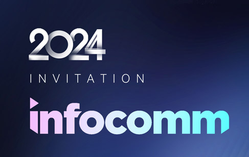 Join Our Booth W3636 at InfoComm 2024